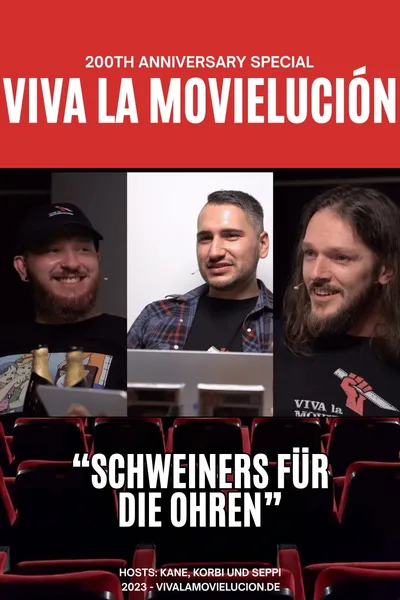 Viva la Movielución: 200th Anniversary Special