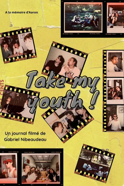Take my youth