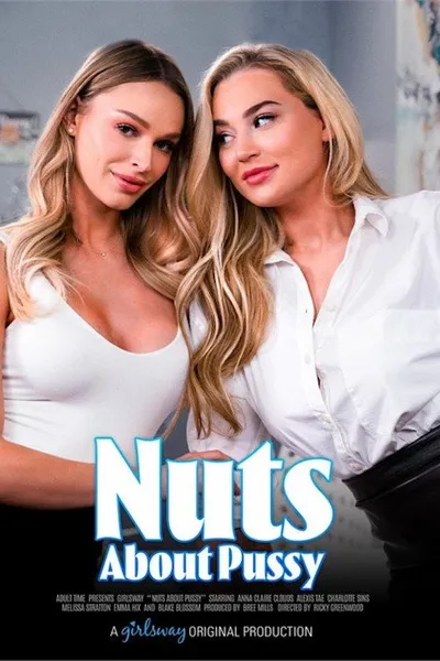 Nuts About Pussy