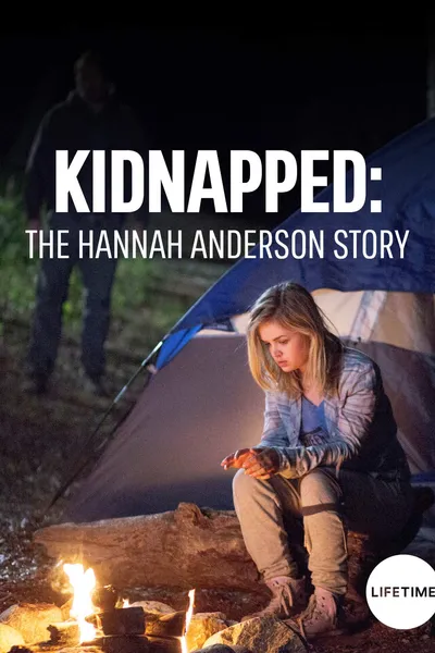 Kidnapped: The Hannah Anderson Story