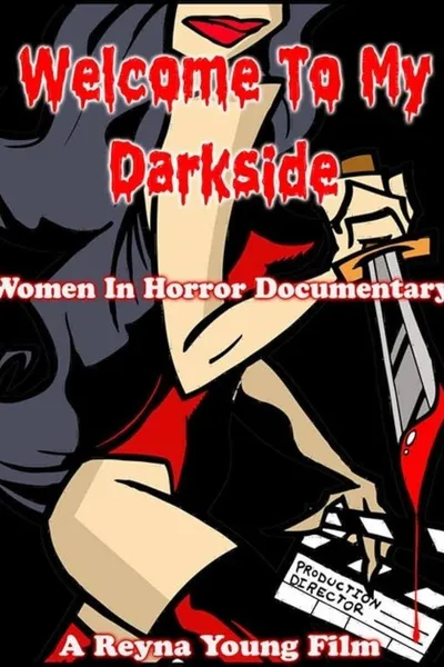 Welcome to my Darkside: Women in Horror
