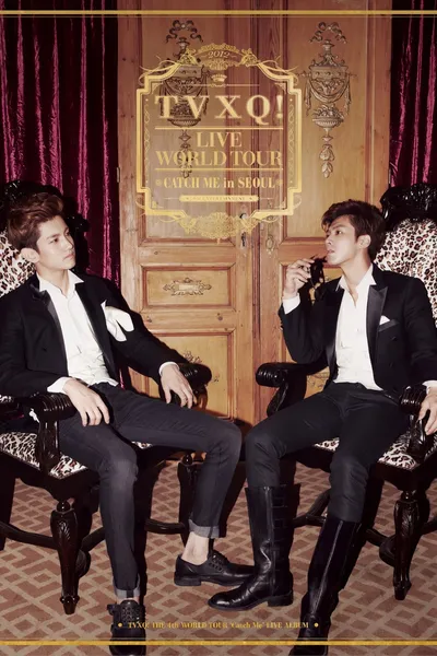 TVXQ! Live World Tour "Catch Me" In Seoul