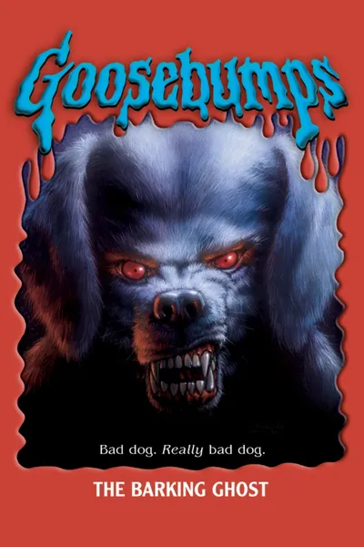 Goosebumps: The Barking Ghost