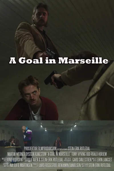 A Goal in Marseille
