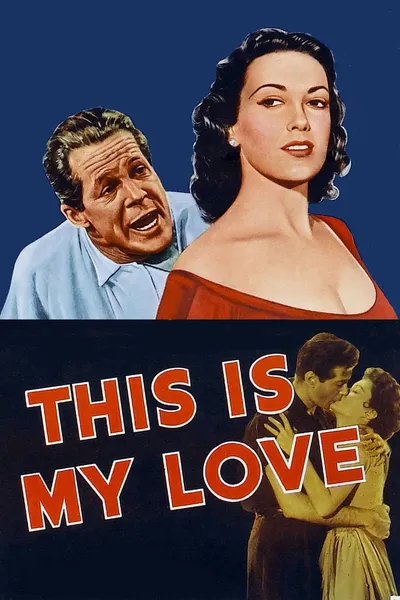 This Is My Love