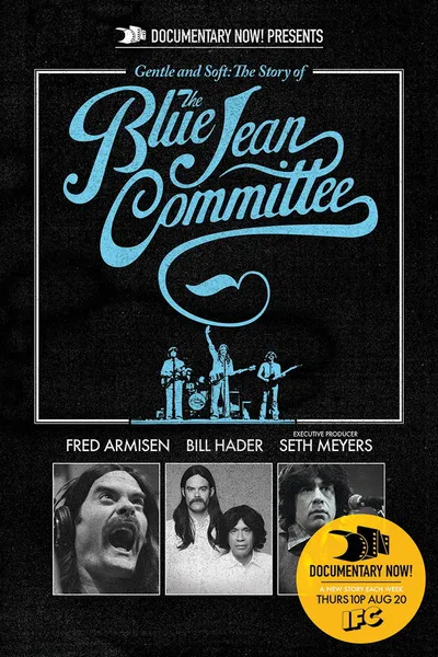 Gentle and Soft: The Story of the Blue Jean Committee