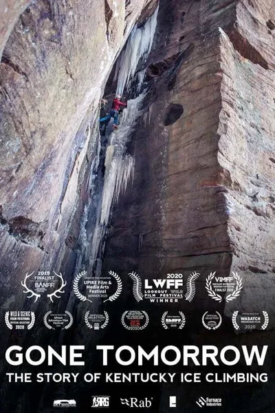 Gone Tomorrow: The Story of Kentucky Ice Climbing