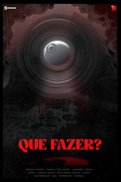 Que Fazer?