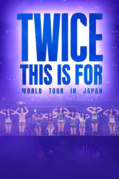 TWICE "THIS IS FOR" WORLD TOUR IN JAPAN
