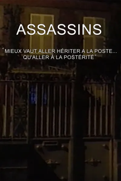Assassins...