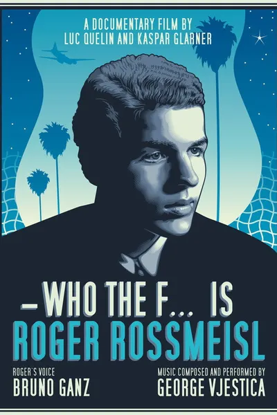 Who the F... is Roger Rossmeisl