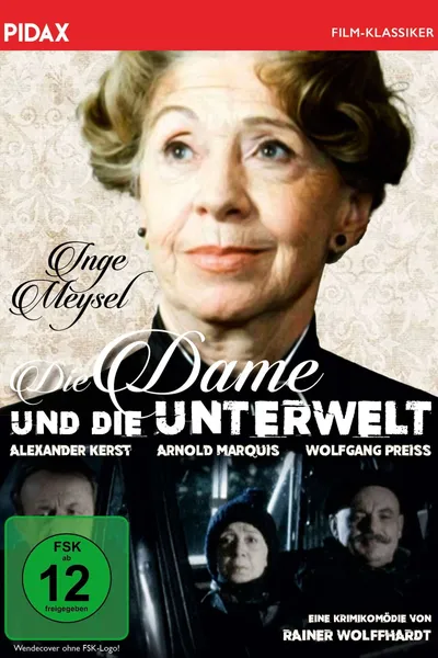 Die Dame und die Unterwelt