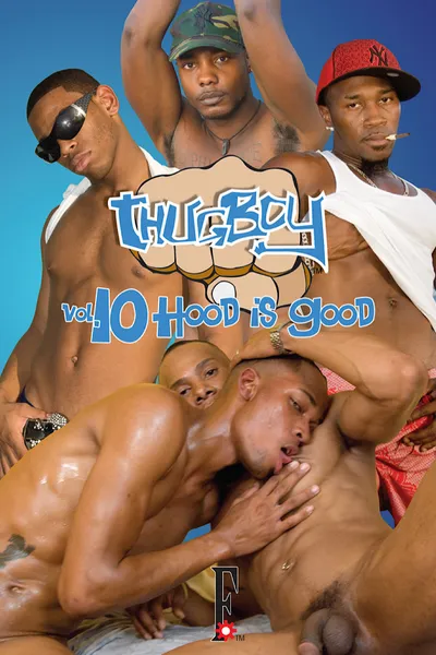 ThugBoy 10: Hood Is Good