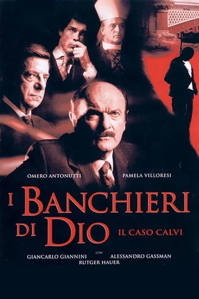 The Bankers Of God: The Calvi Affair