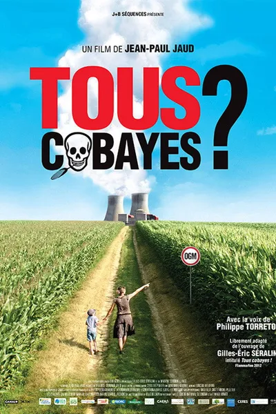 Tous Cobayes ?