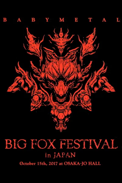 BABYMETAL - Big Fox Festival in Japan