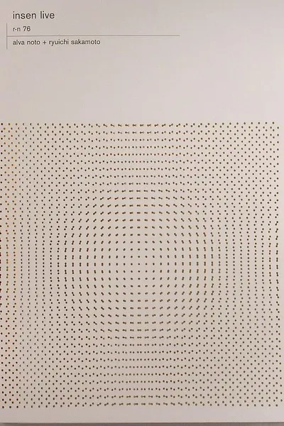 Alva Noto + Ryuichi Sakamoto: Insen Live