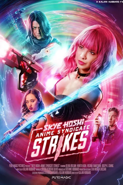 Skye Hoshi: Anime Syndicate Strikes