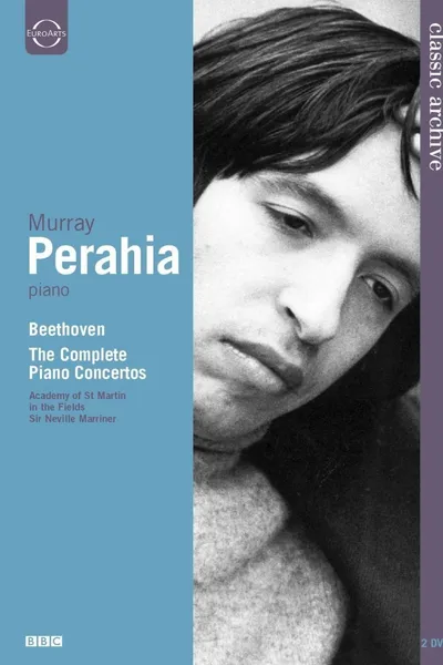Classic Archive: Murray Perahia - Beethoven, the Complete Piano Concertos