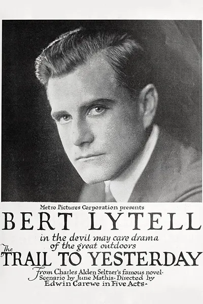 The Trail To Yesterday