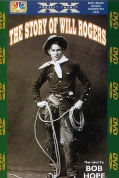 Project XX: The Story of Will Rogers