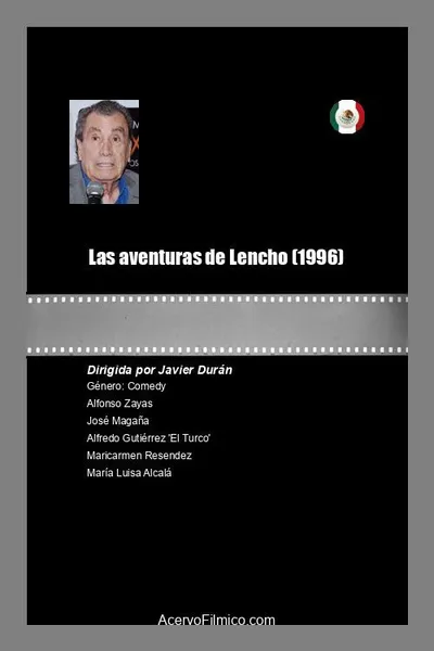 Las aventuras de Lencho