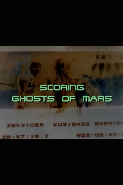 Scoring 'Ghosts of Mars'