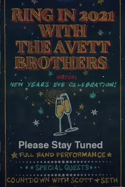 The Avett Brothers LIVE New Year's Eve Virtual Celebration