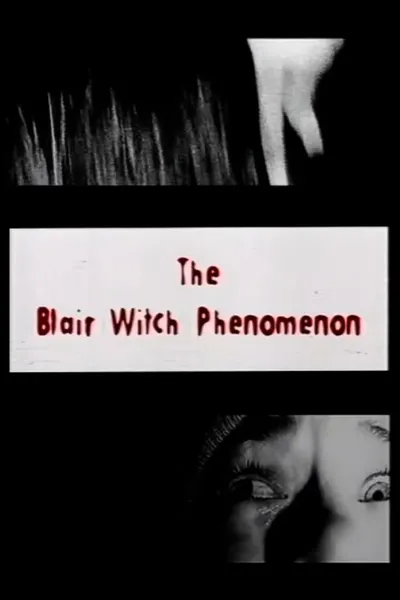 The Blair Witch Phenomenon