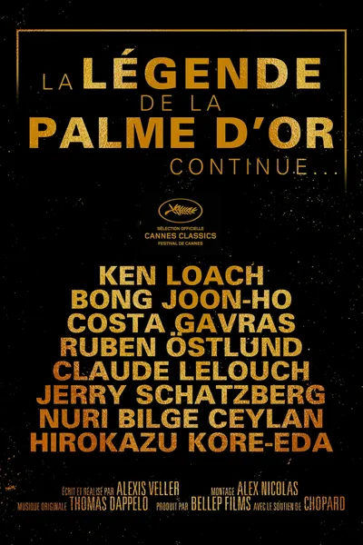 The Legend of the Palme d’Or Continues