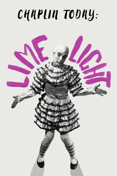 Chaplin Today: Limelight