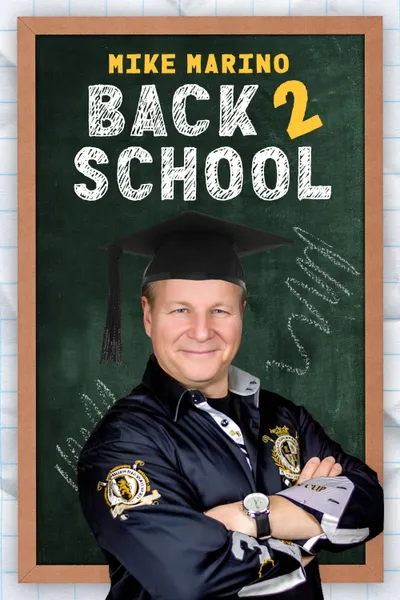 Mike Marino: Back 2 School