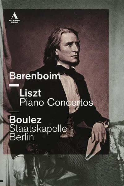 Liszt Piano Concertos  - Daniel Barenboim / Pierre Boulez - Staatskapelle Berlin
