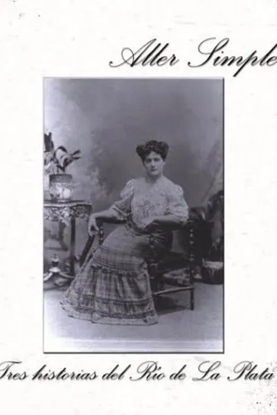 Aller simple (Tres historias del Río de la Plata)
