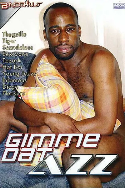 Gimme Dat Azz