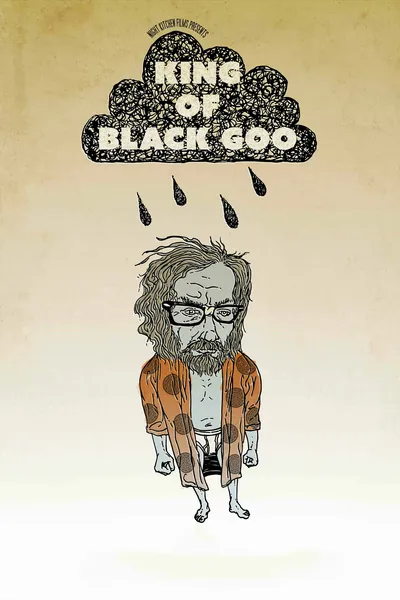 The King of Black Goo