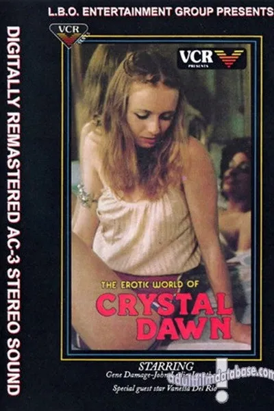 The Erotic World of Crystal Dawn