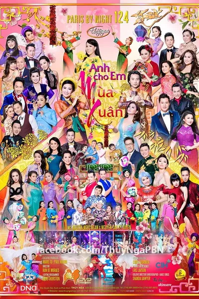Paris by Night 124: Anh Cho Em Mùa Xuân