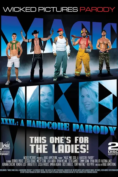 Magic Mike XXXL: A Hardcore Parody