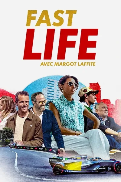 FAST LIFE - Avec Margot Laffite