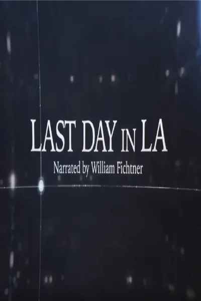 Last Day in LA