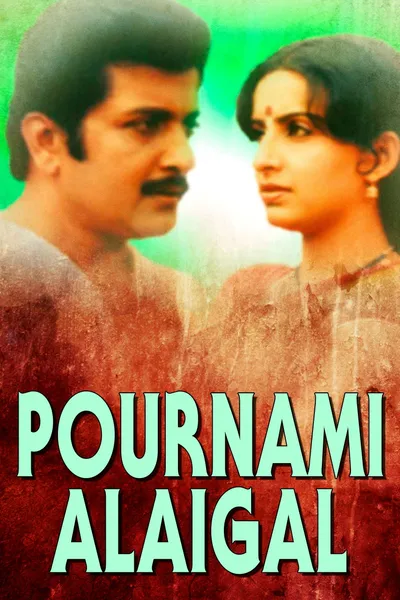 Pournami Alaigal