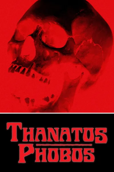 Thanatos Phobos