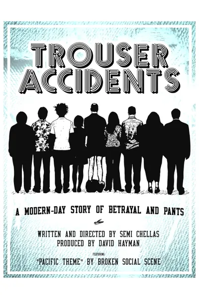 Trouser Accidents