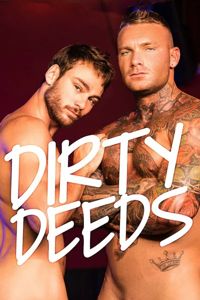 Dirty Deeds