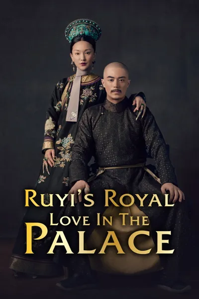 Ruyi's Royal Love in the Palace