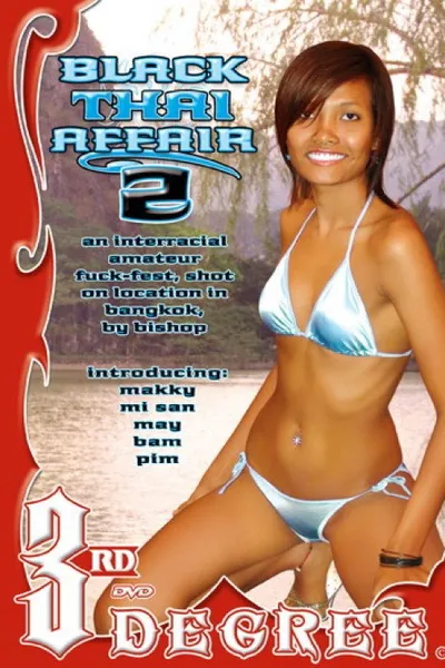 Black Thai Affair 2