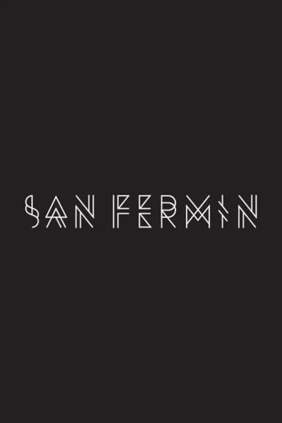 No Promises: The Official San Fermin Documentary