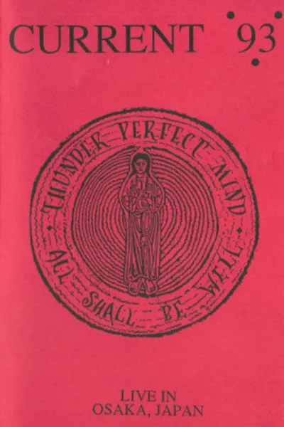 Current 93: Live In Osaka, Japan