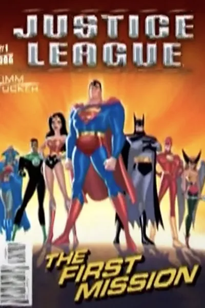Justice League: The First Mission